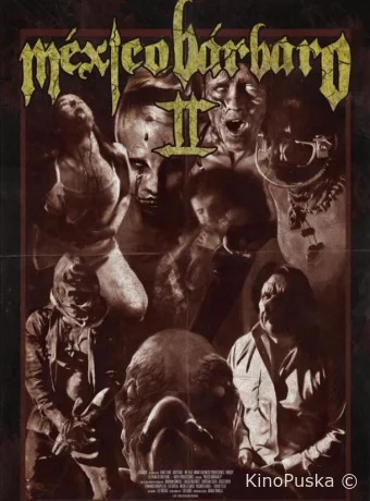 Варварская Мексика 2