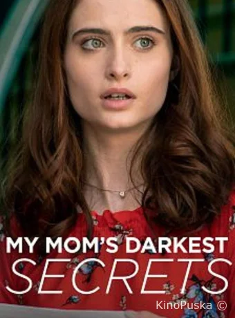 Тёмные тайны моей мамы