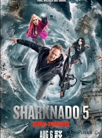 Акулий торнадо 5: Глобальное роение