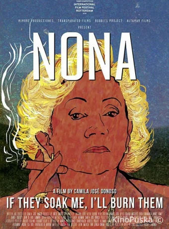 Нона. Если они намочат меня, я их сожгу